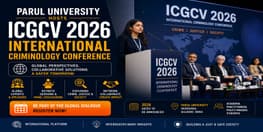Parul University Hosts ICGCV 2026 International Criminology Conference